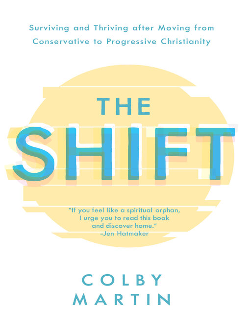 Title details for The Shift by Colby Martin - Available